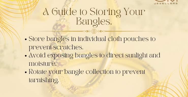 Guide to Storing Your Bangles