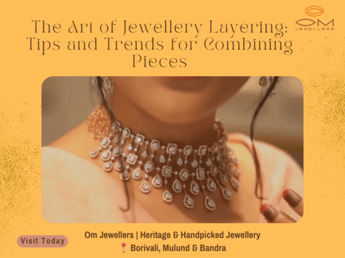The Art of Jewellery Layering: Tips and Trends for Combining Pieces