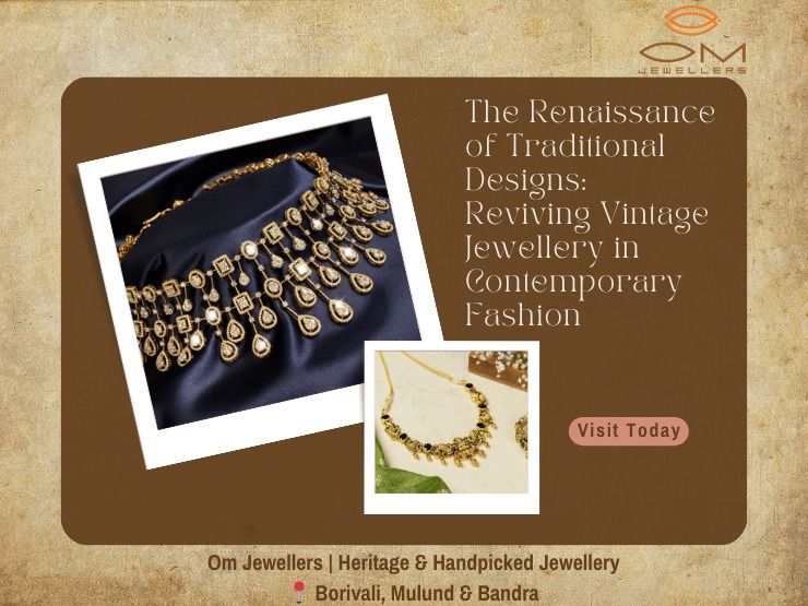 Renaissance-of-Traditional-Designs_-Reviving-Vintage-Jewellery