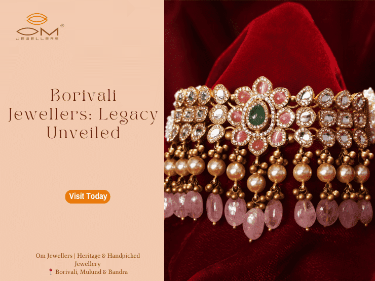 Experience the timeless elegance of Borivali Jewellers' craftsmanship and legacy
