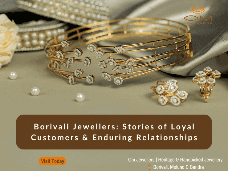 Discover the heartfelt stories of trust and loyalty shared by Borivali Jewellers' loyal customers, spanning generations of cherished relationships.
