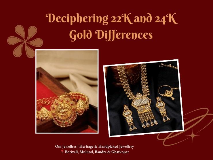 A comparison image showing 22K and 24K gold bars side by side, highlighting the difference discussed in Om Jewellers' exclusive guide